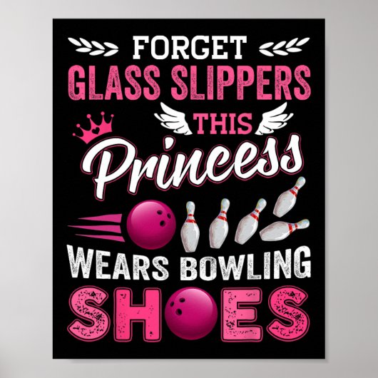 Vergeet GL Slippers Deze prinses draagt een bowlin Poster (Voorkant)