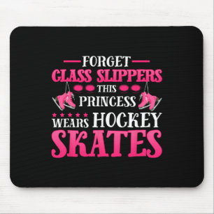 Vergeet Glass Slippers Deze prinses draagt Hockey  Muismat