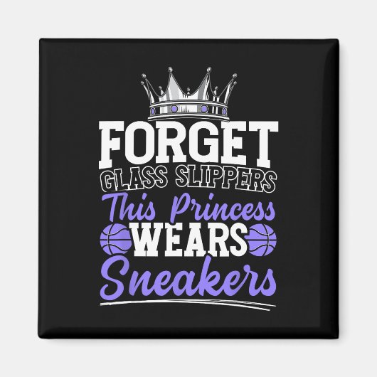 Vergeet Glass Slippers Deze prinses draagt Sneaker Magneet (Voorkant)