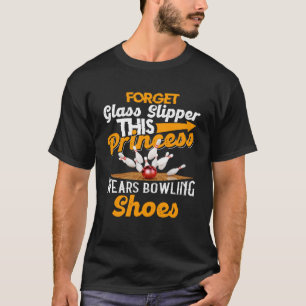 Vergeet glazen slippers Deze prinses draagt bowlin T-shirt