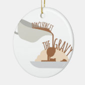 Vergeet Gravy niet Keramisch Ornament (Links)