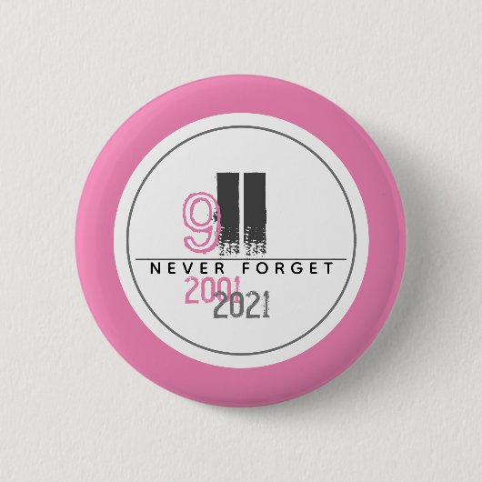 Vergeet het 911 Roze World Trade Center nooit Ronde Button 5,7 Cm (Voorkant)