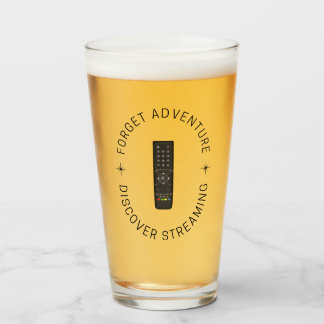 Vergeet het avontuur, ontdek streaming pint glas