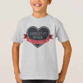 Vergeet het dat mama mijn Valentijn is T-shirt (Voorkant)