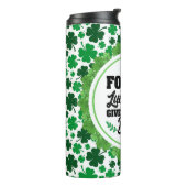 Vergeet het geluk, breng me het bier thermosbeker (Gedraaid links)