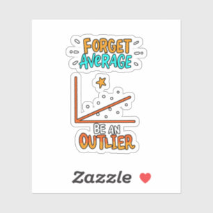 Vergeet het gemiddelde een uitbijter Wiskunde-woor Sticker
