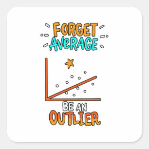 Vergeet het gemiddelde een uitbijter Wiskunde-woor Vierkante Sticker