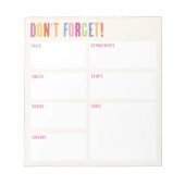Vergeet het niet! Kleurrijke tekstherinnering Notitieblok (Voorkant)