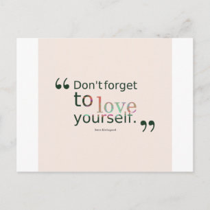 Vergeet het niet om jezelf te houden.-__quotes-by- briefkaart