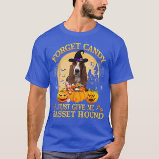 Vergeet het Snoep maar om mij te geven... T-shirt