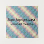 Vergeet jaren dat je momenten in de regenboog verg wandkleed (Voorkant)