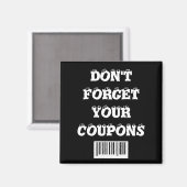 Vergeet je Coupons-vriend Magnet niet (Voorkant / Achterkant)