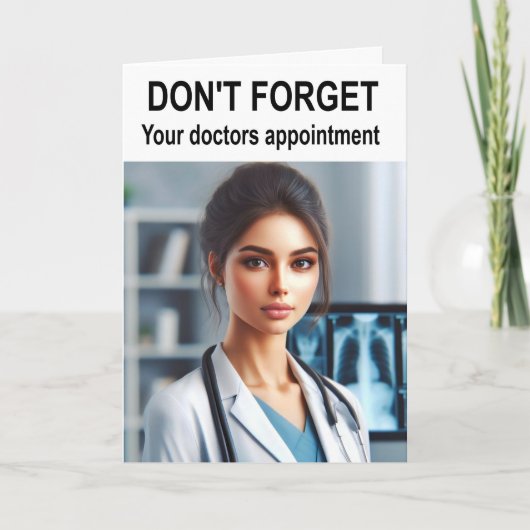 Vergeet je doktersafspraak niet. kaart (Voorkant)
