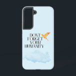 Vergeet je menselijkheid niet - Elegant goud neuri Samsung Galaxy Hoesje<br><div class="desc">Breng dagelijkse inspiratie en elegantie naar uw ruimte met dit krachtige citaat: "Vergeet uw menselijkheid niet." Met een strak zwart schreeflettertype en een luxe gouden kolibrie combineert dit ontwerp sophisticatie met betekenis. Ideaal voor muurkunst, notitieboeken, mokken, T-shirts en meer - het is een mooie herinnering om geaard en vriendelijk te...</div>