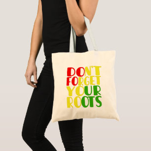 Vergeet je wortels niet-Afro-Amerikaans T-shirt Tote Bag
