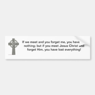 Vergeet Jezus niet Bumpersticker