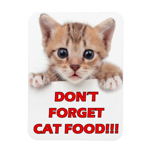 "Vergeet kattenvoer niet!" Katten magneet (Verticaal)