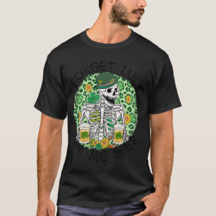Vergeet Luck me te geven St Patrick's Day Skeleton T-shirt