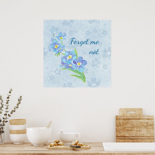 Vergeet me niet dat ik geen aangepaste Waterverf t Poster (Keuken)