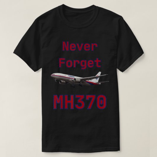 Vergeet MH370 T-Shirt nooit (Design voorkant)