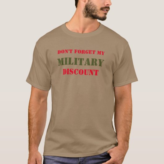 VERGEET MIJN MILITAIRE KORTING NIET T-SHIRT (Voorkant)