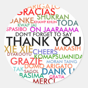 VERGEET NIET BEDANKT TE ZEGGEN RONDE STICKER