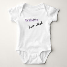 Vergeet niet Bismillah te zeggen - Baby outfit