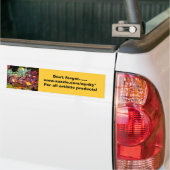 Vergeet niet...... bumpersticker (Op Truck)
