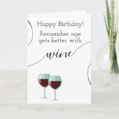 Vergeet niet dat de leeftijd beter wordt met wijn  kaart (Voorkant)