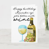 Vergeet niet dat de leeftijd beter wordt met wijn  kaart (Voorkant)