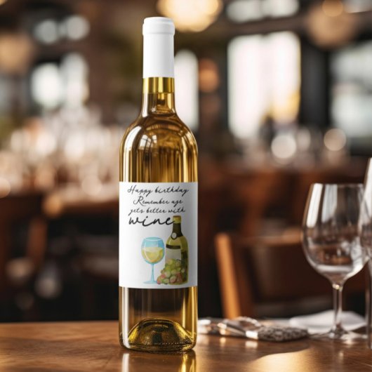 Vergeet niet dat de leeftijd beter wordt met wijn  wijn etiket