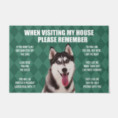 Vergeet niet dat Husky Dog's House Rules Doormat Deurmat (Voorkant)