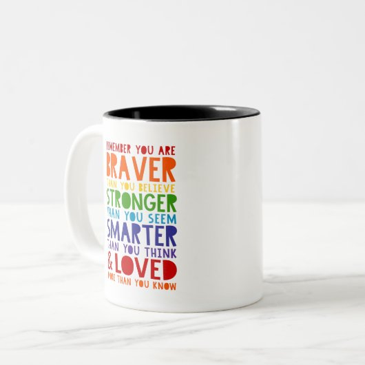 Vergeet niet dat je moedig, sterker, slimmer en li tweekleurige koffiemok (Voorkant links)