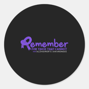Vergeet niet dat je niet aan de ziekte van Alzheim Ronde Sticker