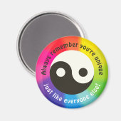 Vergeet niet dat je uniek bent, net als iedereen! magneet (Voorkant / Achterkant)