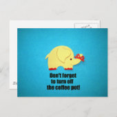 Vergeet niet de koffiepot uit te schakelen! briefkaart (Voorkant / Achterkant)