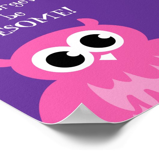 Vergeet niet geweldige poster te zijn | DFTBA roze (Hoek)