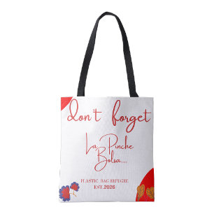 Vergeet niet la Pinche bolsa boodschappentas Tote Bag