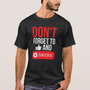 Vergeet niet om Blog Livestream te vinden en te ab T-shirt
