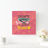 Vergeet niet om een goede tijd te hebben vierkante klok (Huis)