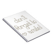 Vergeet niet om een notebook te glimlachen notitieboek (Rechterzijde)