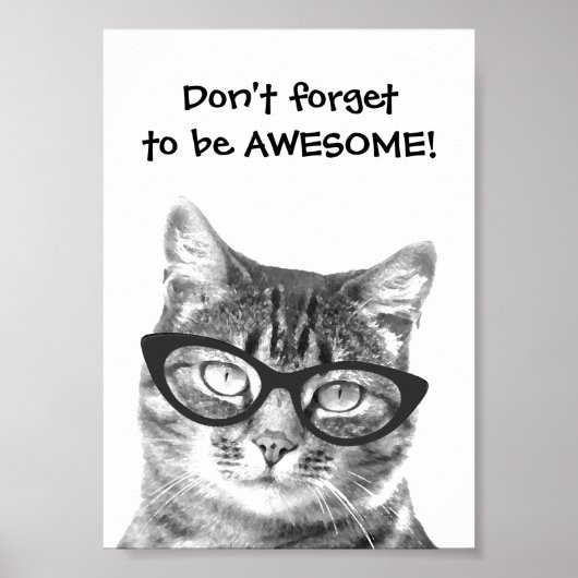 Vergeet niet om geweldig citaat kat poster (Voorkant)