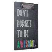 Vergeet niet om Geweldige klembord te zijn (Rechts)