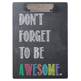 Vergeet niet om Geweldige klembord te zijn