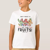 Vergeet niet om je fruit te eten t-shirt (Voorkant)