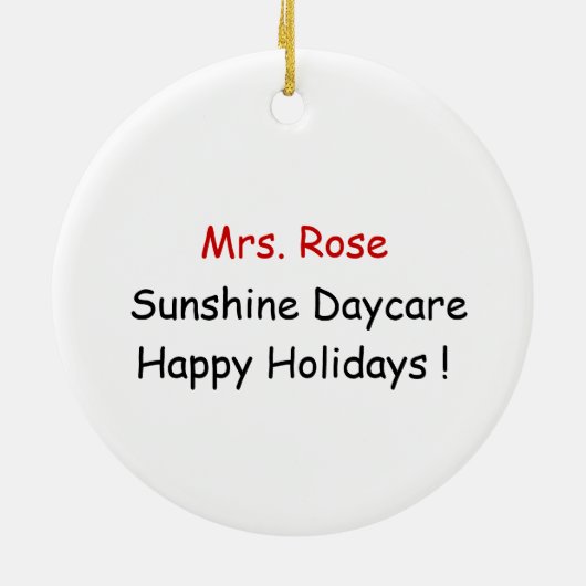 Vergeet niet om mijn leraar lief te hebben! keramisch ornament (Achterkant)