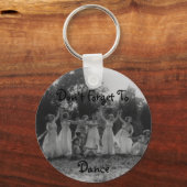 Vergeet niet om Sleutelhanger te dansen (Voorkant)