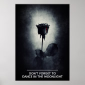Vergeet niet om te dansen in het Moonlight Black R Poster (Voorkant)