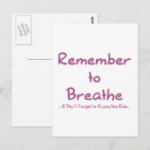 Vergeet niet om te pauzeren (roze) briefkaart (Voorkant / Achterkant)