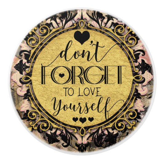 Vergeet niet om van jezelf te houden, zwarte zwijn keramische knop (Voorkant)